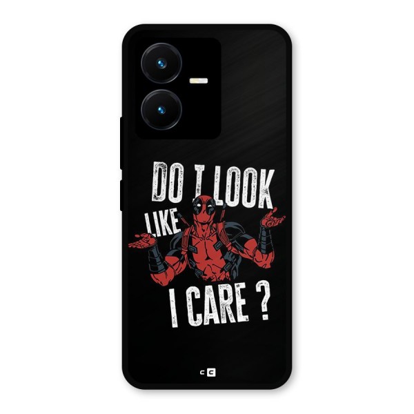 Do I Care Metal Back Case for Vivo Y22s