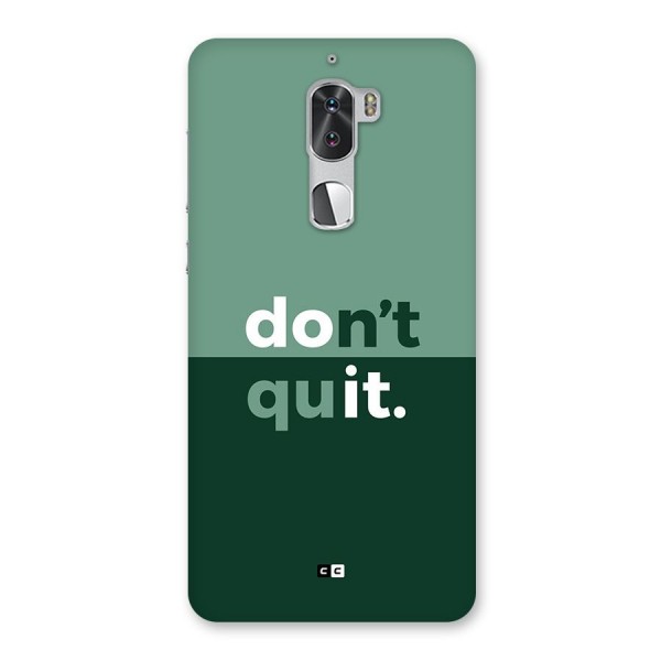 Do Not Quit Back Case for Coolpad Cool 1