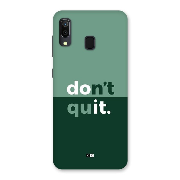 Do Not Quit Back Case for Galaxy A20