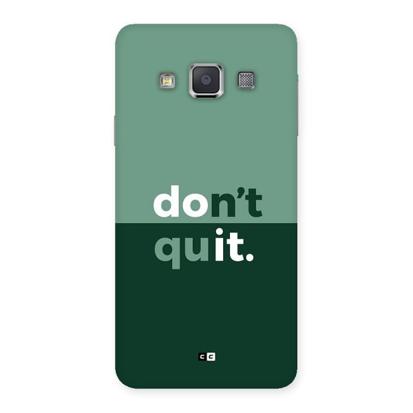 Do Not Quit Back Case for Galaxy A3