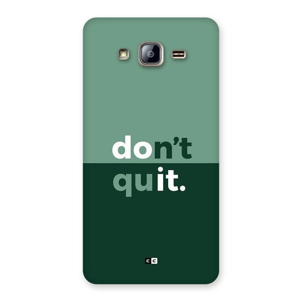 Do Not Quit Back Case for Galaxy On5