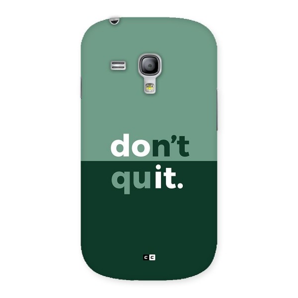 Do Not Quit Back Case for Galaxy S3 Mini