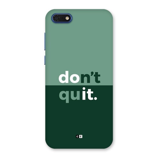 Do Not Quit Back Case for Honor 7s