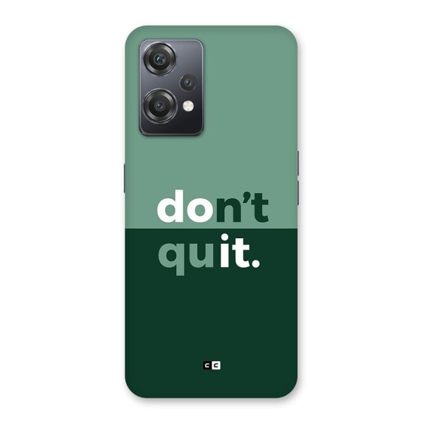 Do Not Quit Back Case for OnePlus Nord CE 2 Lite 5G