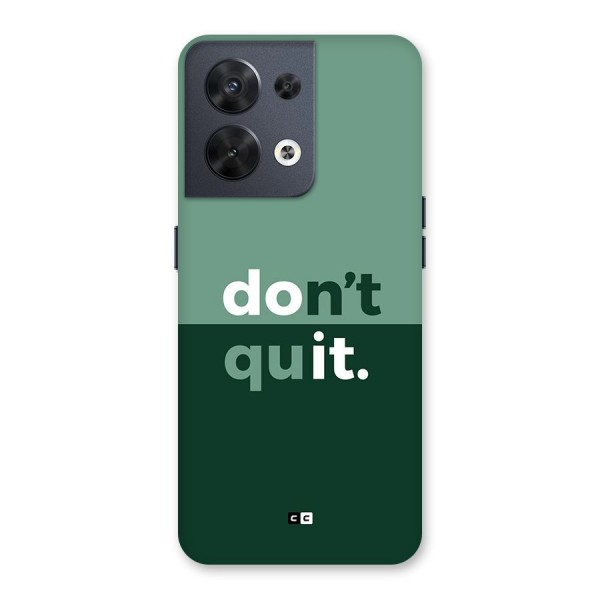 Do Not Quit Back Case for Oppo Reno8 5G