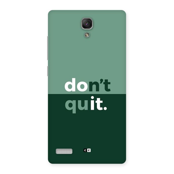 Do Not Quit Back Case for Redmi Note