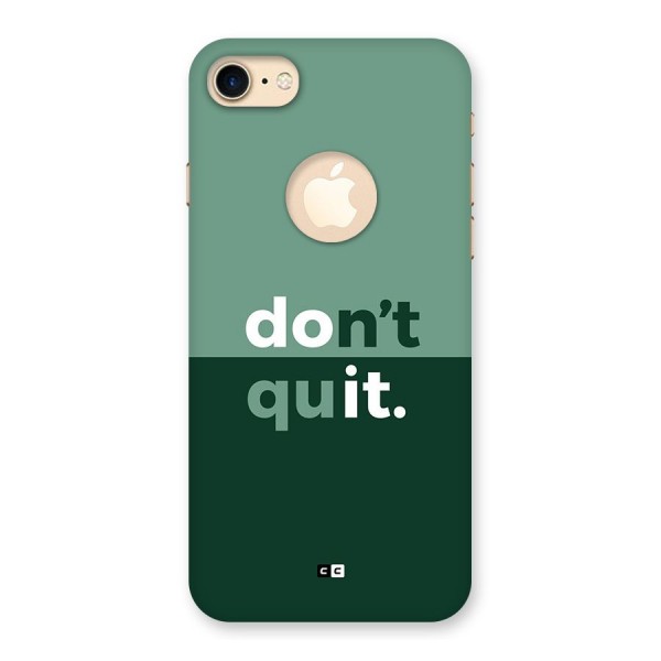 Do Not Quit Back Case for iPhone 8 Logo Cut