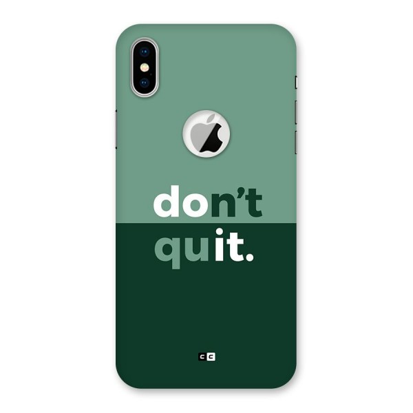 Do Not Quit Back Case for iPhone XS Logo Cut