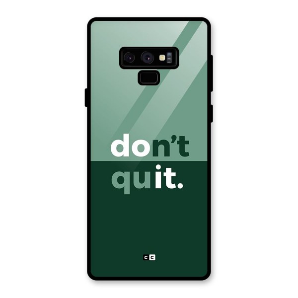 Do Not Quit Glass Back Case for Galaxy Note 9