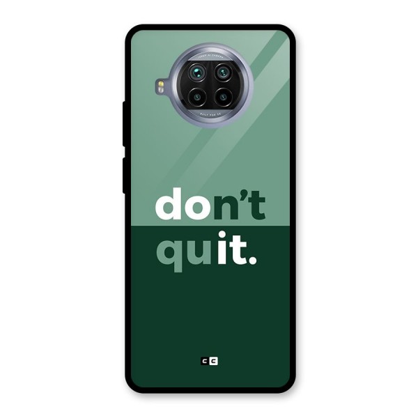 Do Not Quit Glass Back Case for Mi 10i