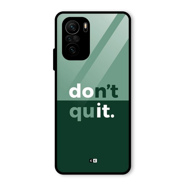 Do Not Quit Glass Back Case for Mi 11x