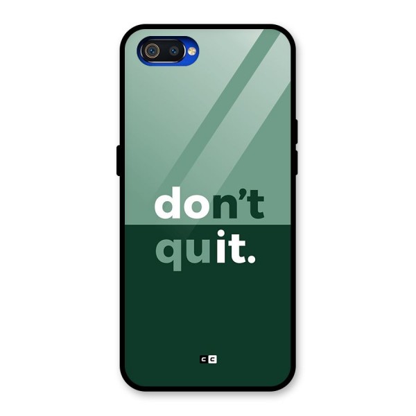 Do Not Quit Glass Back Case for Realme C2