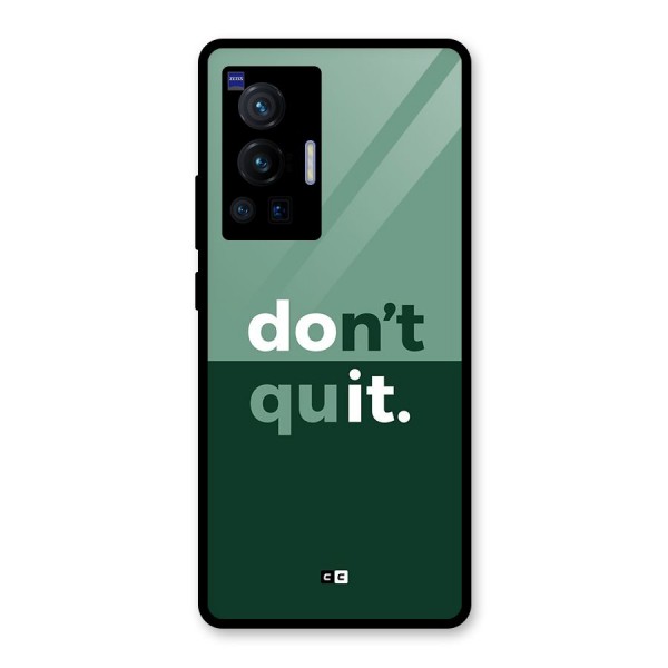 Do Not Quit Glass Back Case for Vivo X70 Pro