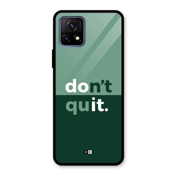 Do Not Quit Glass Back Case for Vivo Y72 5G