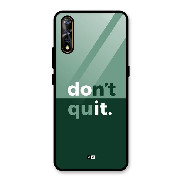 Do Not Quit Glass Back Case for Vivo Z1x