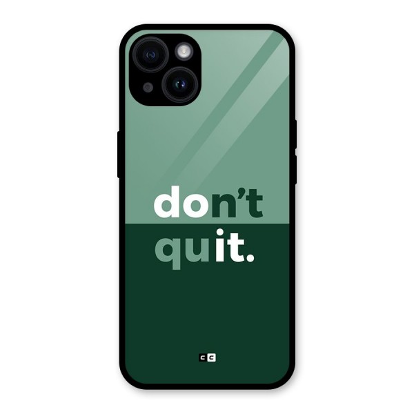 Do Not Quit Glass Back Case for iPhone 14