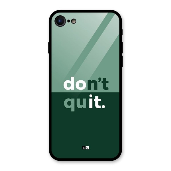 Do Not Quit Glass Back Case for iPhone 8