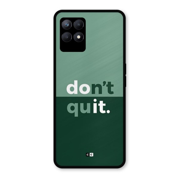 Do Not Quit Metal Back Case for Realme 8i