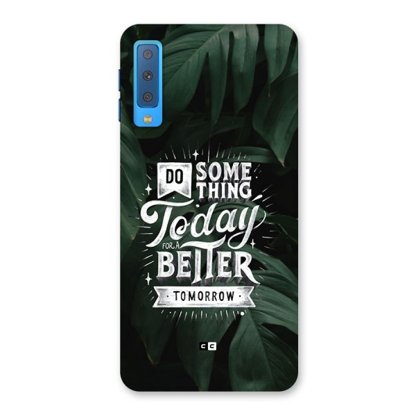 Do Something Back Case for Galaxy A7 (2018)