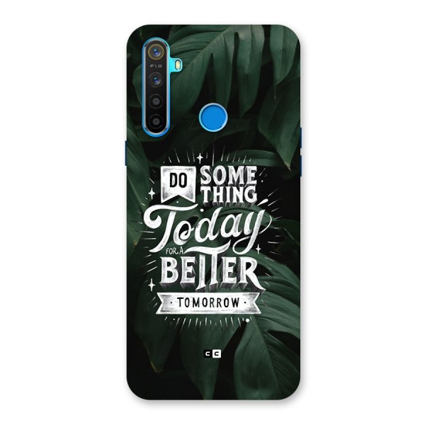 Do Something Back Case for Realme 5s