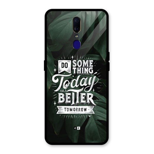 Do Something Glass Back Case for Oppo F11