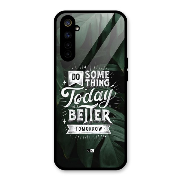 Do Something Glass Back Case for Realme 6i