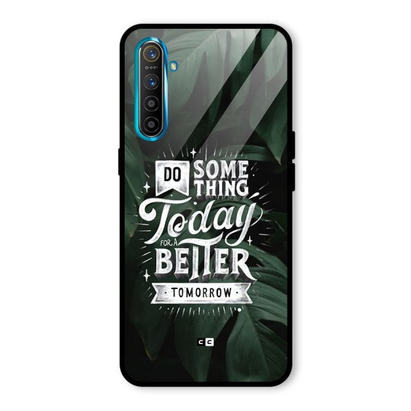 Do Something Glass Back Case for Realme XT