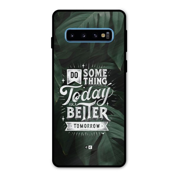 Do Something Metal Back Case for Galaxy S10