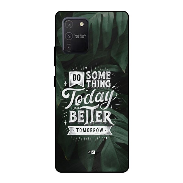 Do Something Metal Back Case for Galaxy S10 Lite