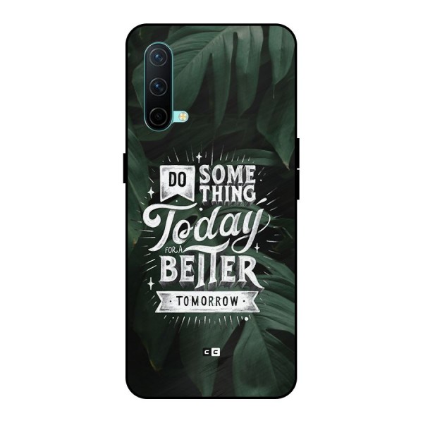 Do Something Metal Back Case for OnePlus Nord CE 5G