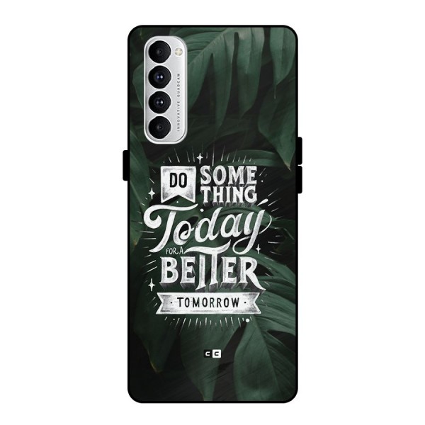 Do Something Metal Back Case for Oppo Reno4 Pro