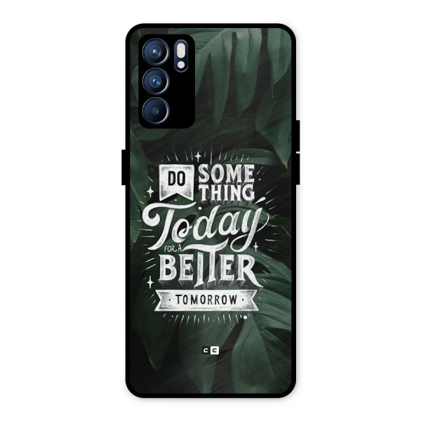 Do Something Metal Back Case for Oppo Reno6 5G