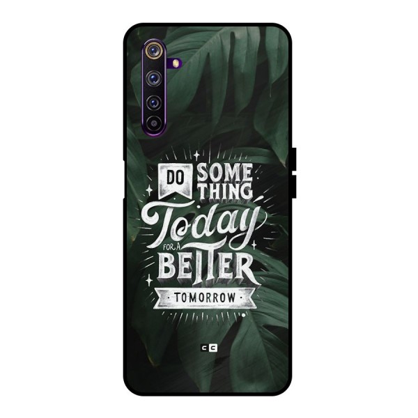 Do Something Metal Back Case for Realme 6 Pro