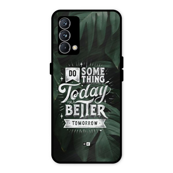 Do Something Metal Back Case for Realme GT Master Edition