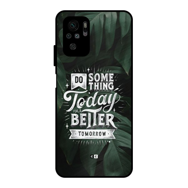 Do Something Metal Back Case for Redmi Note 10