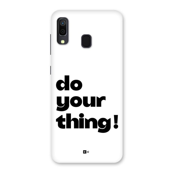 Do Your Thing Back Case for Galaxy A20