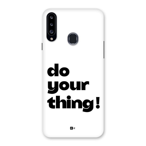 Do Your Thing Back Case for Galaxy A20s