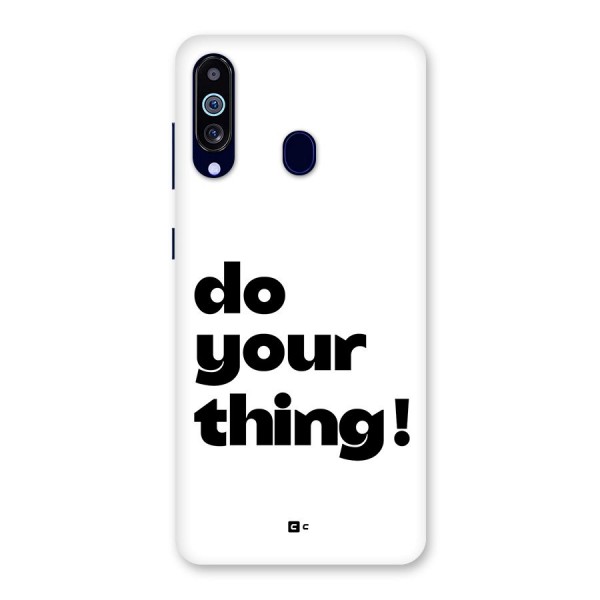 Do Your Thing Back Case for Galaxy A60