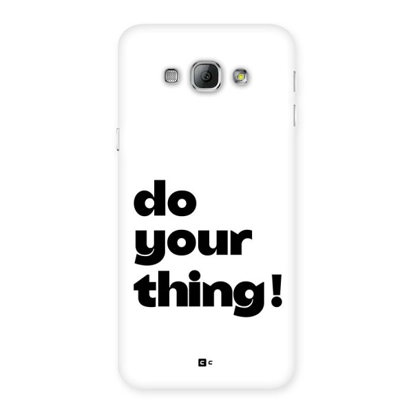 Do Your Thing Back Case for Galaxy A8