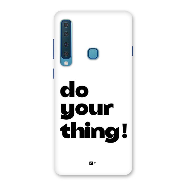 Do Your Thing Back Case for Galaxy A9 (2018)