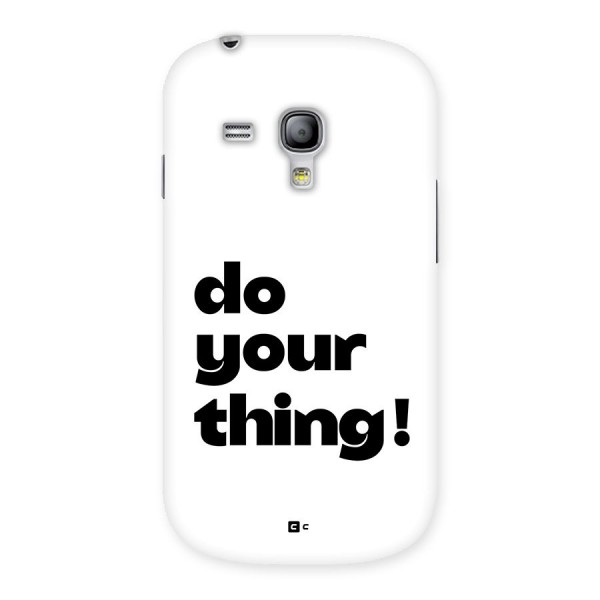 Do Your Thing Back Case for Galaxy S3 Mini