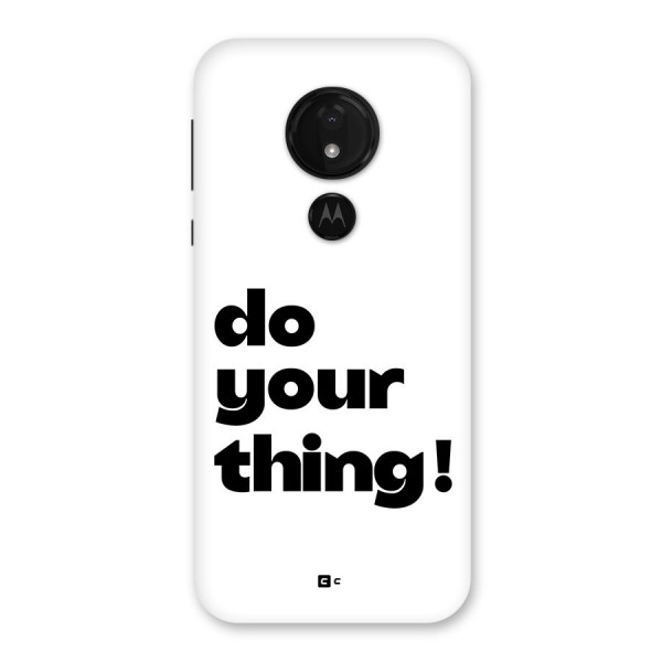 Do Your Thing Back Case for Moto G7 Power