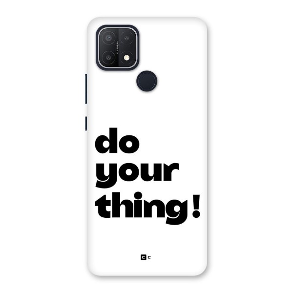 Do Your Thing Back Case for Oppo A15