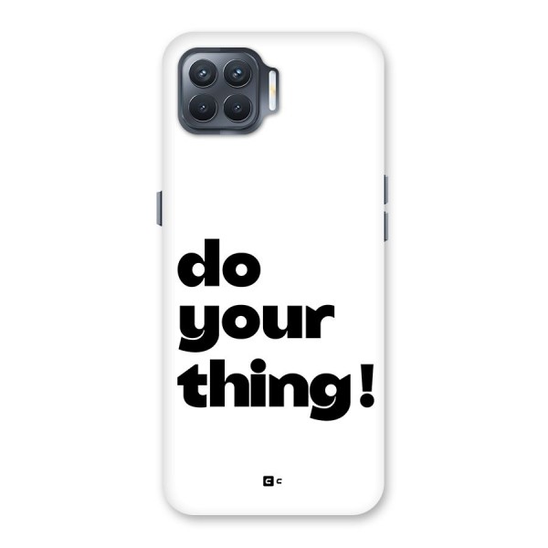 Do Your Thing Back Case for Oppo F17 Pro