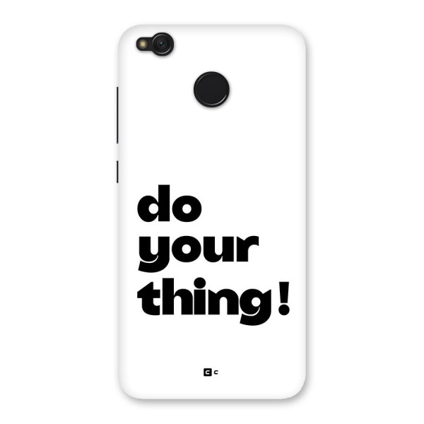 Do Your Thing Back Case for Redmi 4