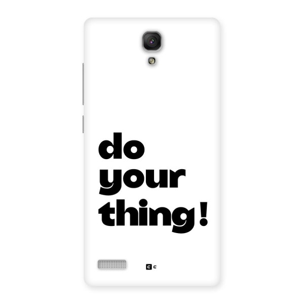 Do Your Thing Back Case for Redmi Note