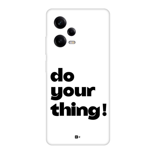 Do Your Thing Back Case for Redmi Note 12 Pro