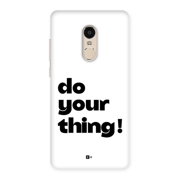 Do Your Thing Back Case for Redmi Note 4