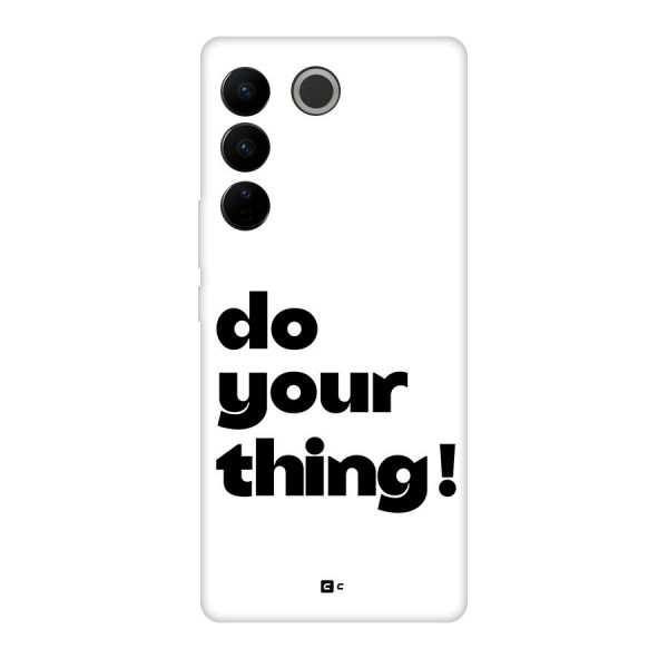 Do Your Thing Back Case for Vivo V27