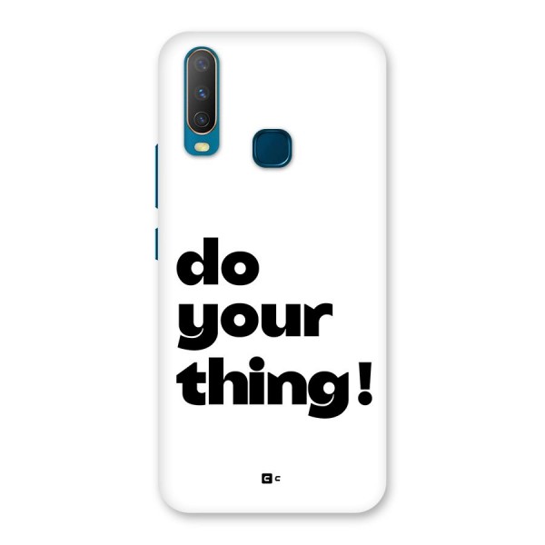 Do Your Thing Back Case for Vivo Y11